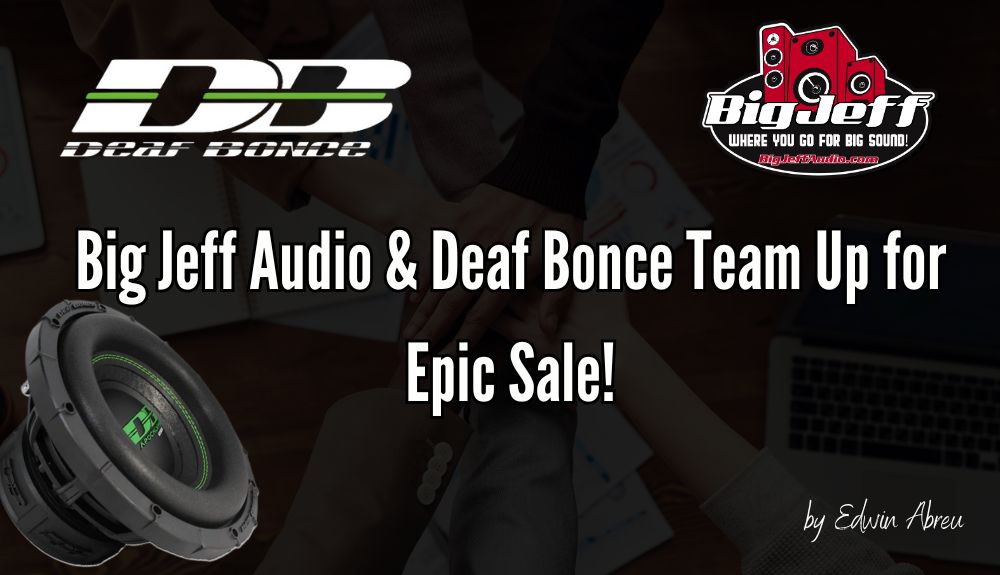Big Jeff Audio & Deaf Bonce Team Up for Epic Sale!