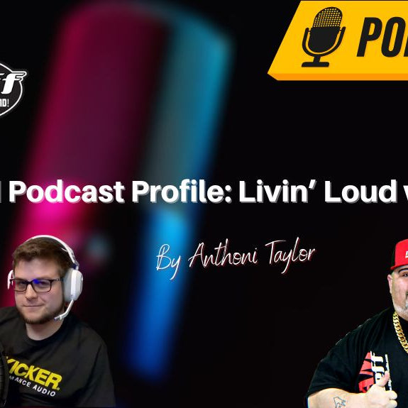 Big Sound Podcast Profile: Livin’ Loud with Andy