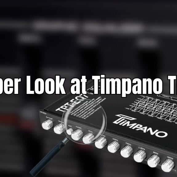 A Deeper Look At Timpano TPT-EQ7
