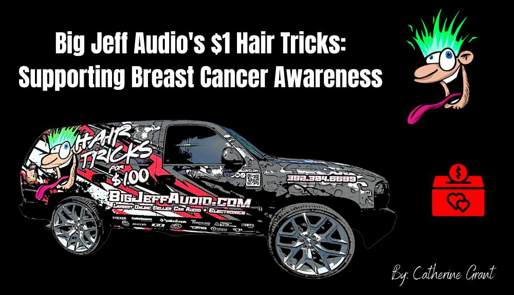 Big Jeff Audio's $1 Hair Tricks: Supporting Breast Cancer Awareness