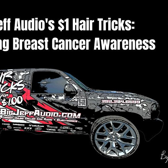 Big Jeff Audio's $1 Hair Tricks: Supporting Breast Cancer Awareness