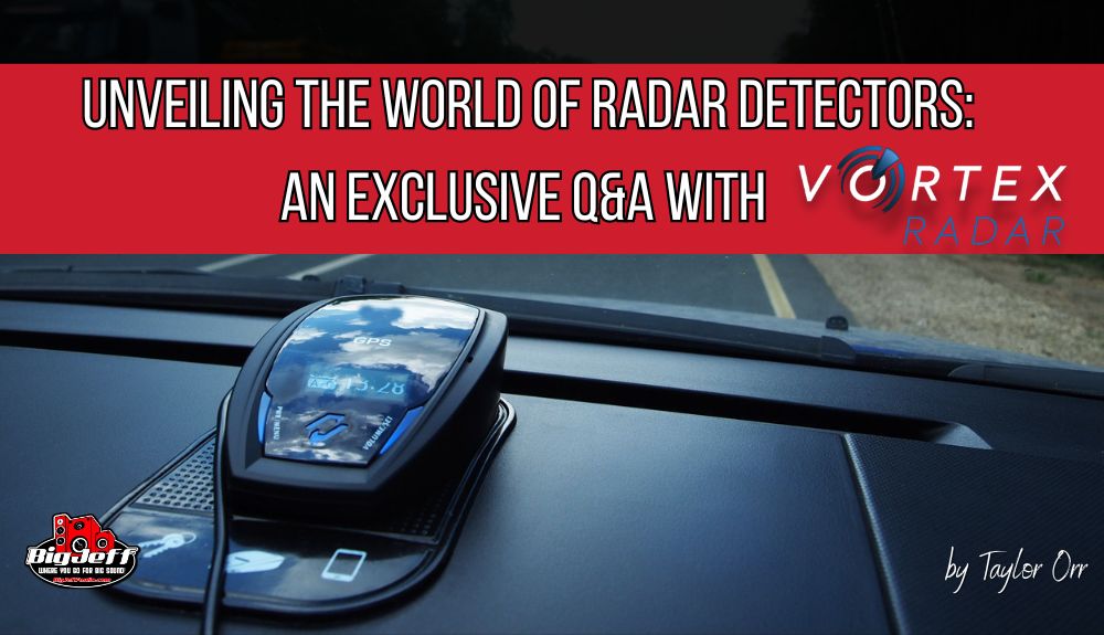 Unveiling the World of Radar Detectors: An Exclusive Q&A with Vortex R ...
