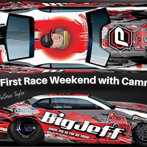 Big Jeff’s First Race Weekend with Camrie Caruso at Circle K NHRA Four-Wide Nationals