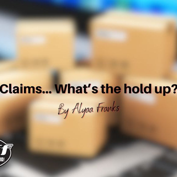 Claims.. What’s the hold up?