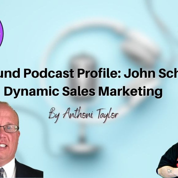 Big Sound Podcast Profile: John Schneid Dynamic Sales Marketing
