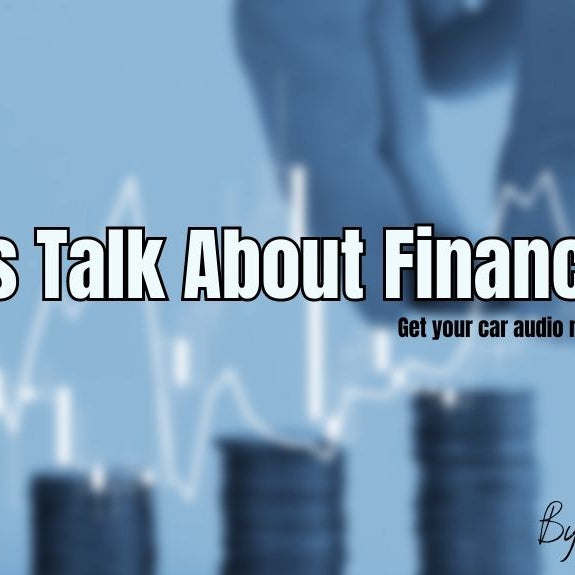 Let's Talk About Financing