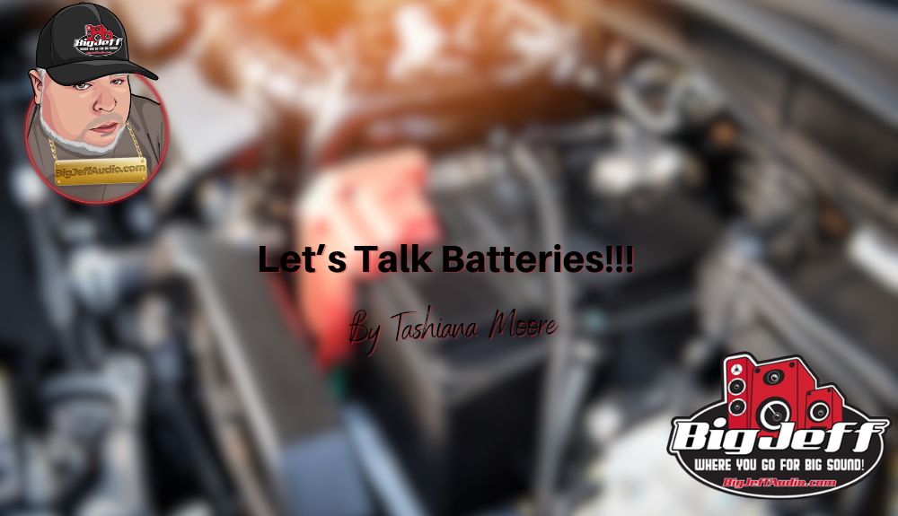 Let’s Talk Batteries!!!