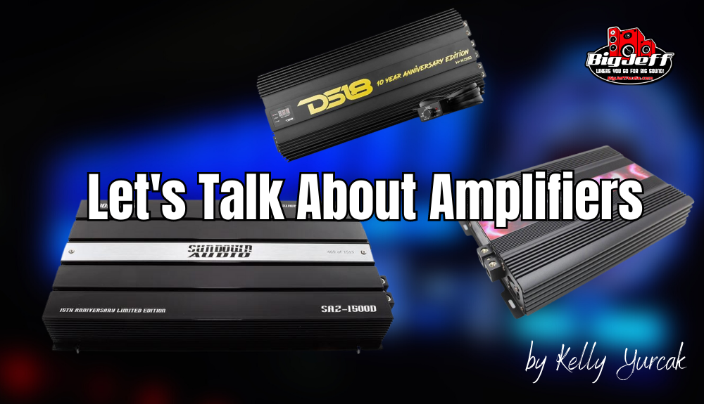 Let's Talk About Amplifiers