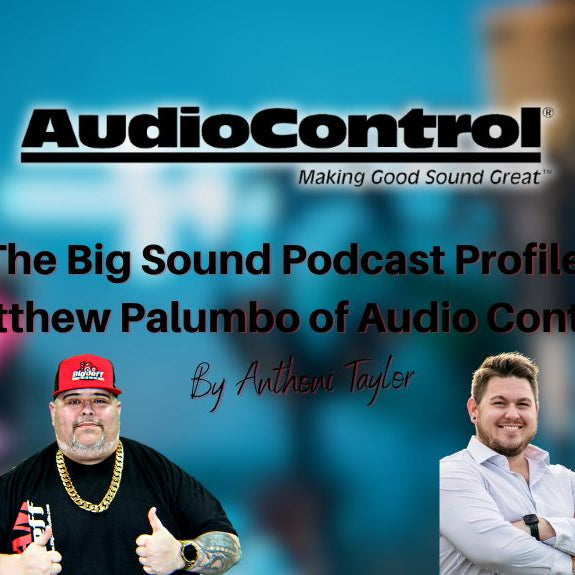 Big Sound Podcast Profile: Matthew Palumbo of Audio Control