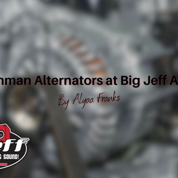 Mechman Alternators at Big Jeff Audio