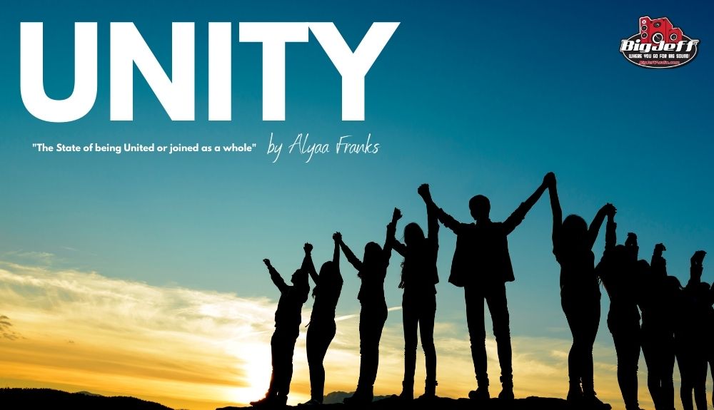 Unity [u·ni·ty] N - the state of being united or joined as a whole