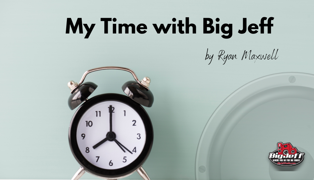 My Time with Big Jeff — Big Jeff Online Inc