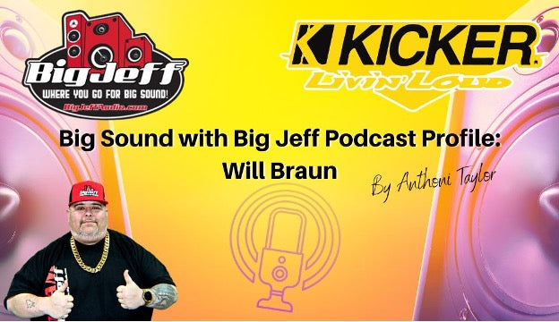 Big Sound with Big Jeff Podcast Profile: Will Braun