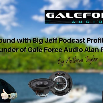 Big Sound with Big Jeff Podcast Profile: Alan Palmer Co-Founder of Galeforce Audio