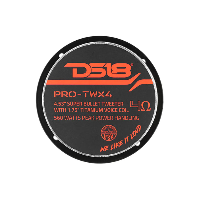DS18 4.5" 560 Watt Peak 4 Ohm Titanium VC Super Bullet Tweeter PRO-TWX4