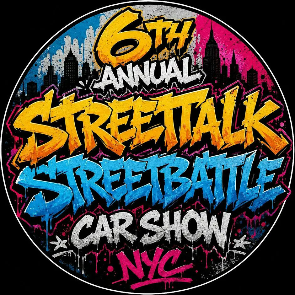Street Talk/Street Battle 6TH ANNUAL CAR SHOW