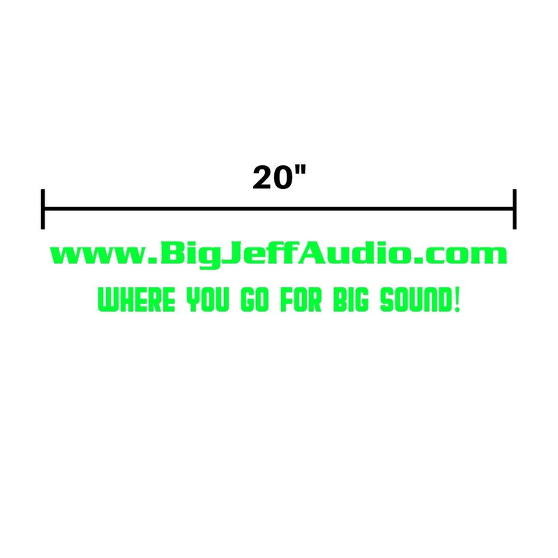 Official Big Jeff Audio 20in Vinyl Decal w/ Website Address and Slogan SW-SWEB